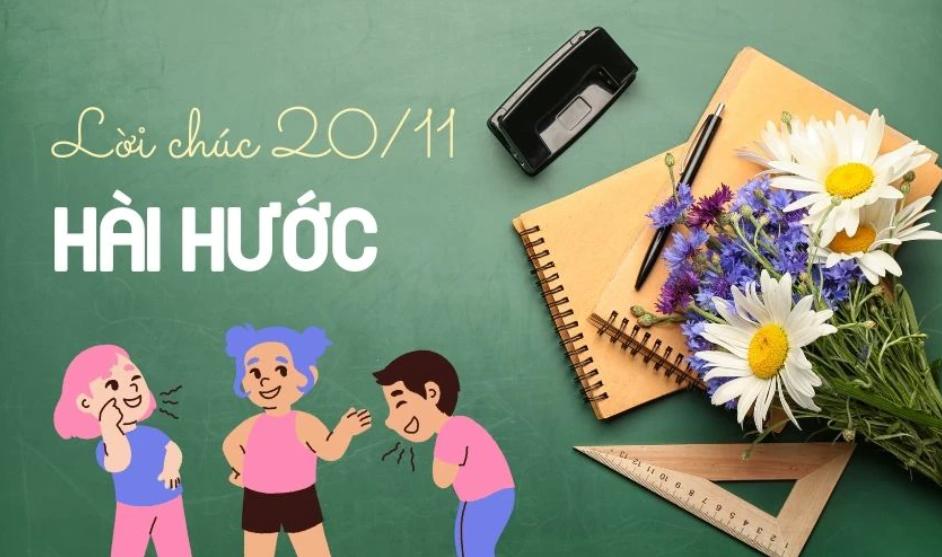 Lời chúc 20/11 hài hước